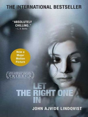 cover image of Let the Right One In